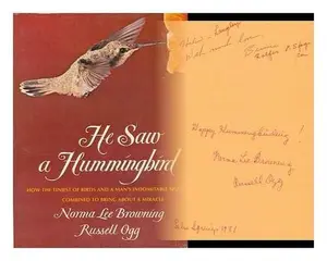 USED Book - He Saw a Hummingbird by Norma Lee Browning (Hardcover) - english