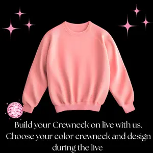 Gildan Soft style crewnecks, build yours during the live with us, choose color and your design