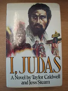 USED Book - I, Judas by Caldwell, Taylor, and Jess Stearn (Paperback) - english