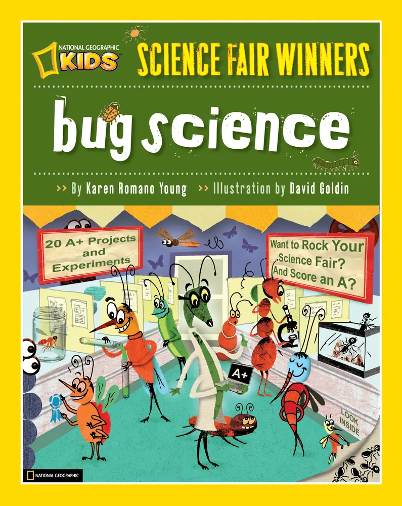 Used Entomology Educational Book - Science Fair Winners: Bug Science (20 Projects & Experiments About Arthropods, Insects, Arachnids, Algae, Worms & Other Small Creatures) by Karen Romano Young (Paperback, English), National Geographic