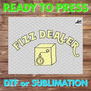 FIZZ DEALER | BOMB PARTY | DTF READY TO PRESS TRANSFER PRINT | FIZZY FIZZCANO CUBES BP JEWELRY | DIY IRON ON HEAT PRESS GRAPHIC TEE CUSTOM MADE