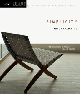 USED Book - Simplicity (Soul Care Resources) by Mindy Caliguire (Paperback) - english