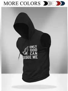 Men's "ONLY GOD CAN JUDGE ME" Print Hooded Tank Top, Graphic Streetwear, Regular Fit Casual Sleeveless Top for Summer, Men's Clothes for Daily Wear, Casual Drawstring Hooded, Casual Hooded Sweatshirt