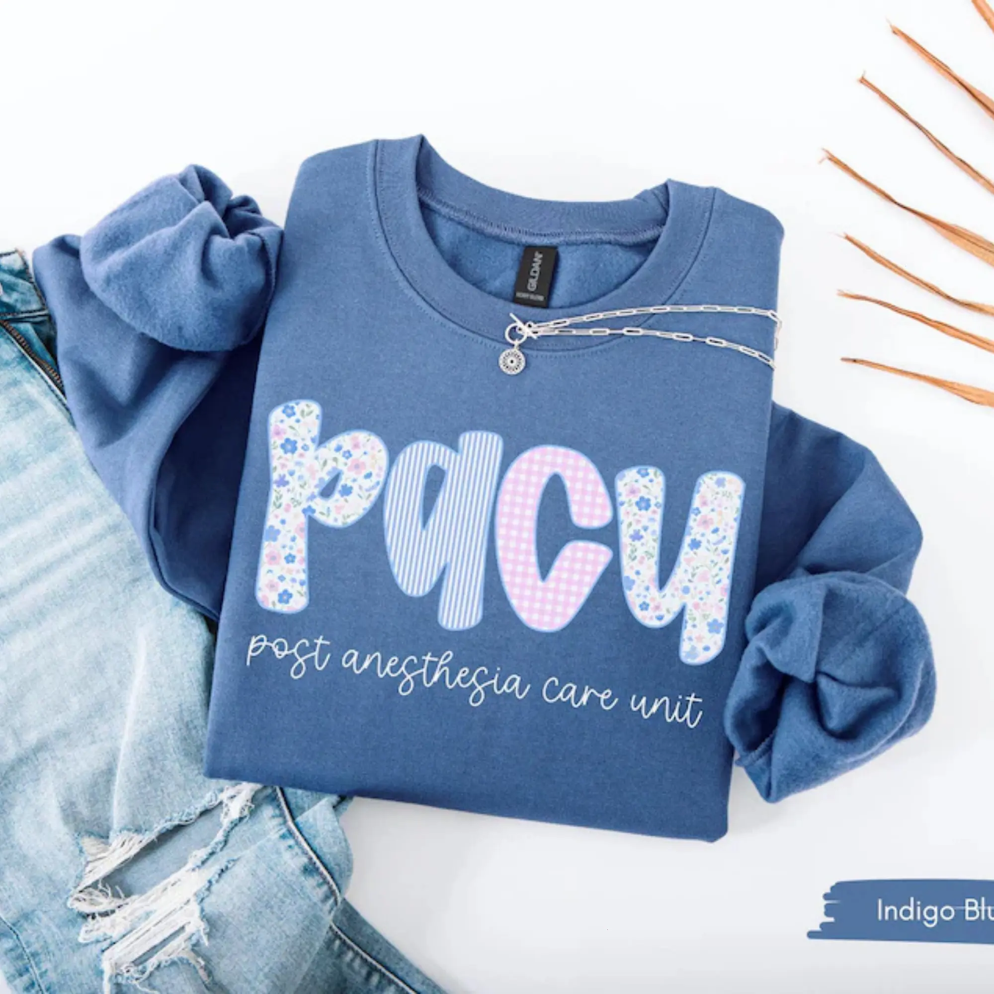 Floral Pacu Nurse Sweatshirt, Post Anesthesia Care Unit Sweatshirt, Nurse Appreciation Gift, PACU RN Crewneck, Pacu Sweater, Graduation Gift