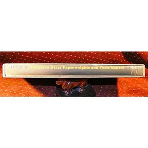 USED-American glass paperweights and their makers;: A story of glass-paperweight craftsmen of the United States, their processes, and their products by Jean Sutherland Melvin (Hardcover)