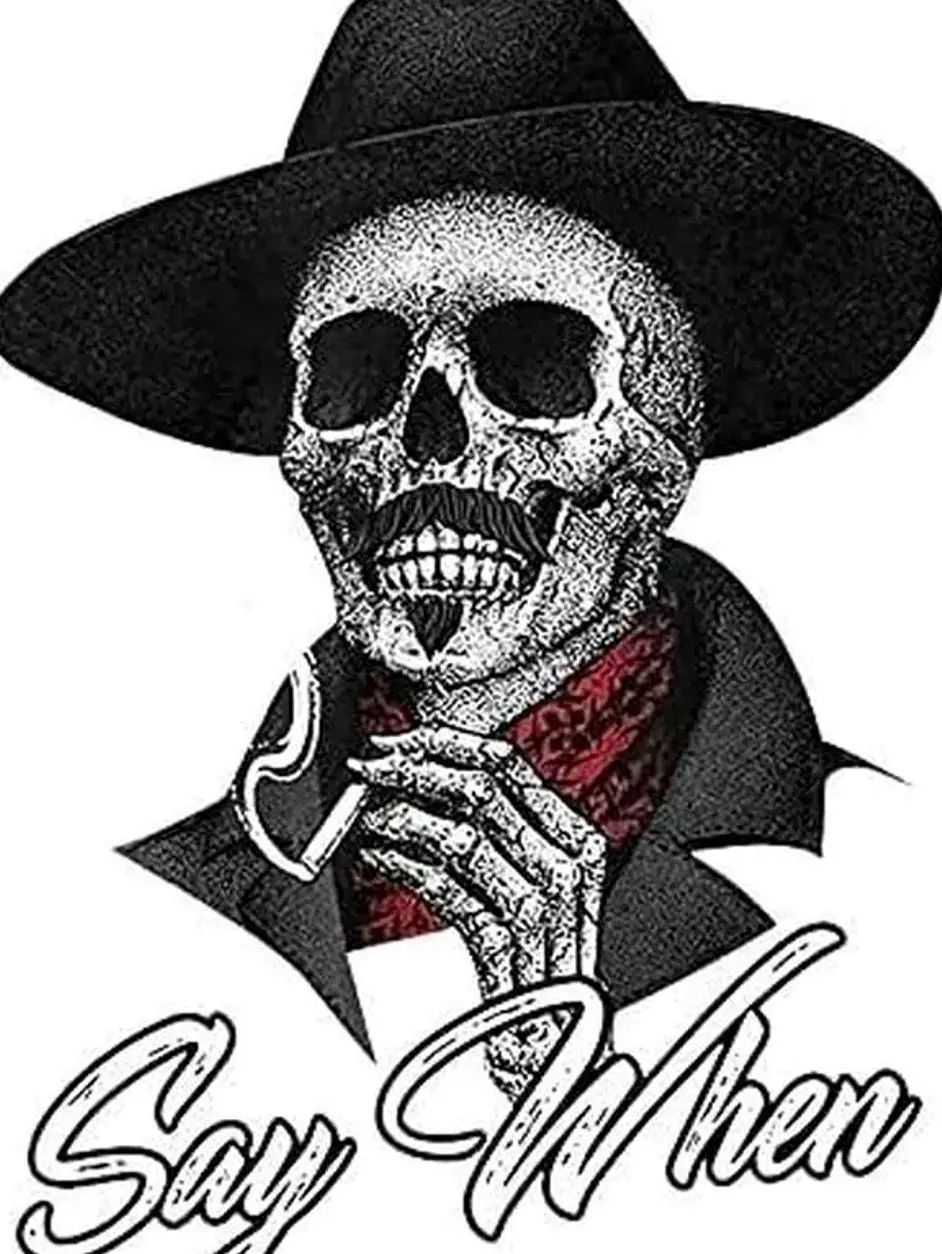 Say When Doc Holiday Sticker Decal Skeleton Skull Tombstone Quote Premium Quality Vinyl Sticker, Laptop Water Bottle Decal Sticker