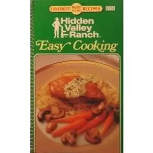 USED-Easy Cooking. Favorite Brand Name Recipes. Hidden Valley Ranch (Favirite All Time Recipes) by Sandy (Ed. ) Sullivan (Paperback)