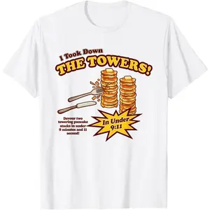Vintage I Took Down The Towers Pancake Funny for Men Women T-Shirt