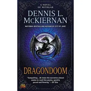 USED-Dragondoom: A Novel of Mithgar by Dennis L. McKiernan (Unknown)