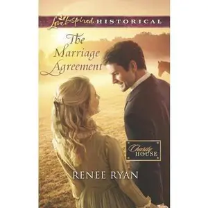 USED-The Marriage Agreement (Charity House, 9) by Renee Ryan (Unknown)
