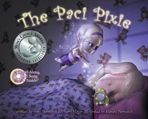 USED-The Paci Pixie by Amy Perreault (Hardcover)