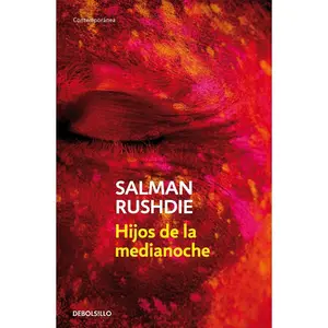 USED-Hijos de la Medianoche / Midnight's Children by Rushdie, Salman (Paperback)