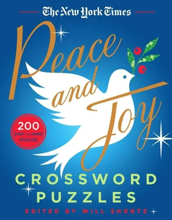 USED-The New York Times Peace and Joy Crossword Puzzles: 200 Easy to Hard Puzzles by The New York Times (Paperback)