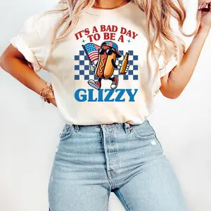 It's A Bad Day To Be A Glizzy Shirt, Makes Me Want A Hot Dog Real Bad Shirt, Independence Day Tee, Funny 4th July Shirt, Hot Dog Lover Shirt