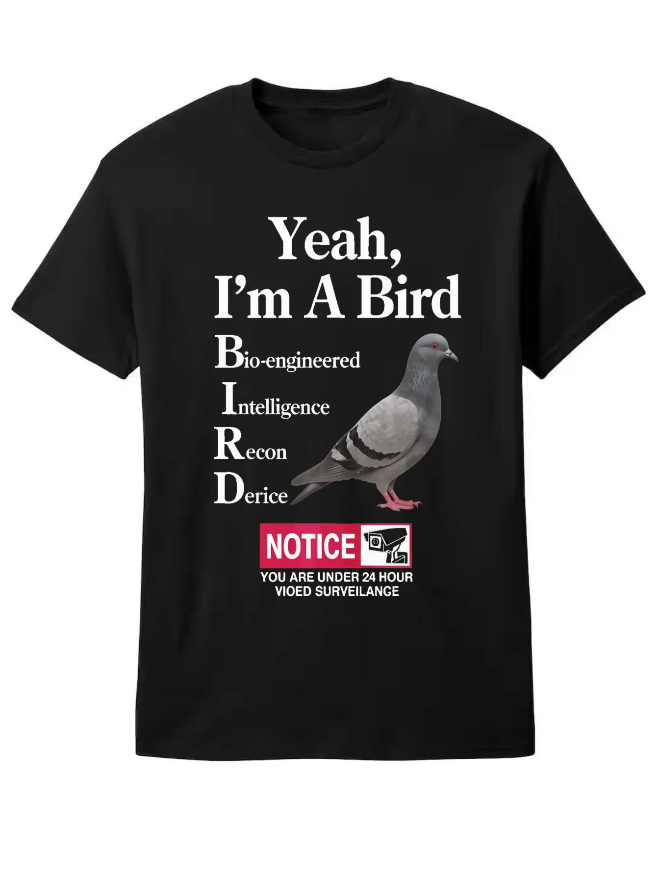 Casual Humor, Women's T-Shirt, Bio-Engineered Intelligence Recon Device Pigeon Graphic, Daily Wear