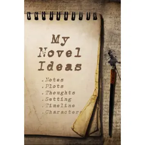 My Novel Ideas: A “Find it Fast” Numbered Journal for Writers and Content Creators with Bonus Mind Map Pages and a DIY Contents Section