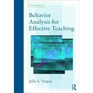 USED-Behavior Analysis for Effective Teaching by Vargas, Julie S. (Paperback)