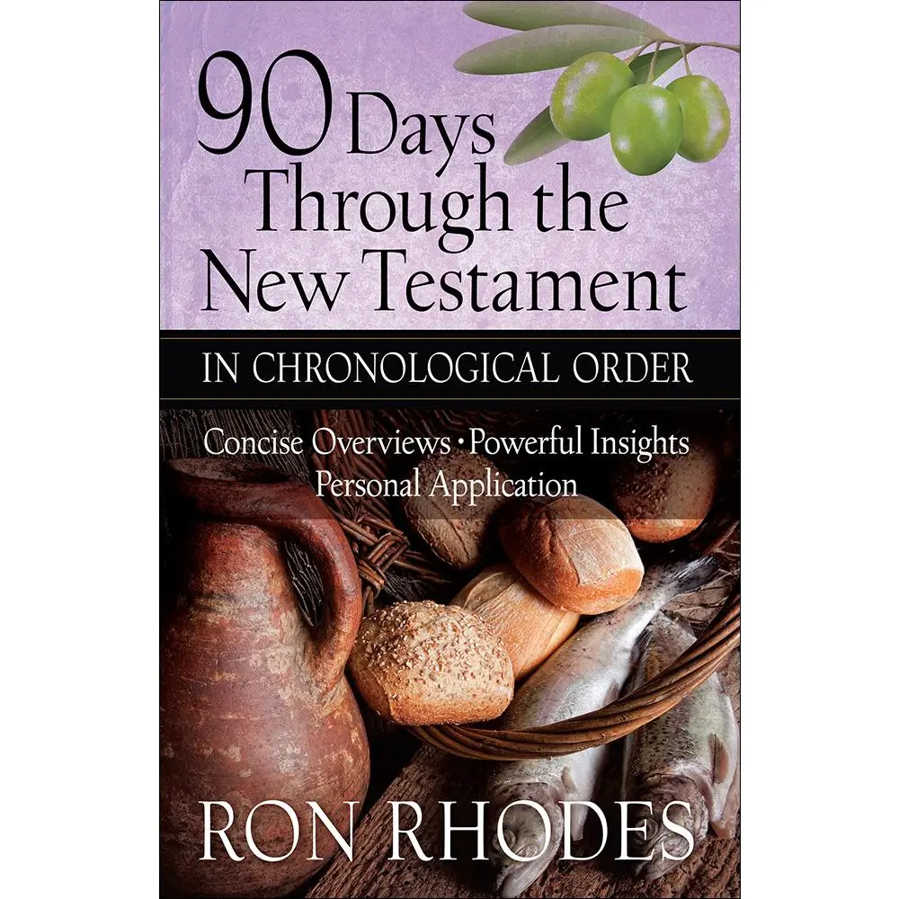 USED Book - 90 Days Through the New Testament in Chronological Order: *Helpful Timeline *Powerful Insights *Personal Application by Rhodes, Ron (Paperback) - english