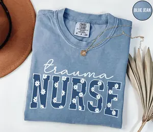 Trauma Nurse Shirt , Floral Trauma Nurse T-Shirt, Trauma Intensive Care Unit, Trauma Icu Nurse Week