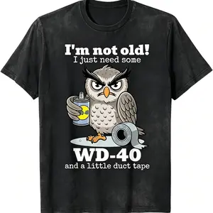 Owl I'm Not Old I Just Need Some T-Shirt funny graphic tee men’s trendy t-shirts deals humorous 90s streetwear covenant penny tees meme boyfriend good graphic sluggy Tshirt Tropical Crewneck