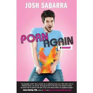 USED Book - Porn Again by Sabarra, Josh (Paperback) - english