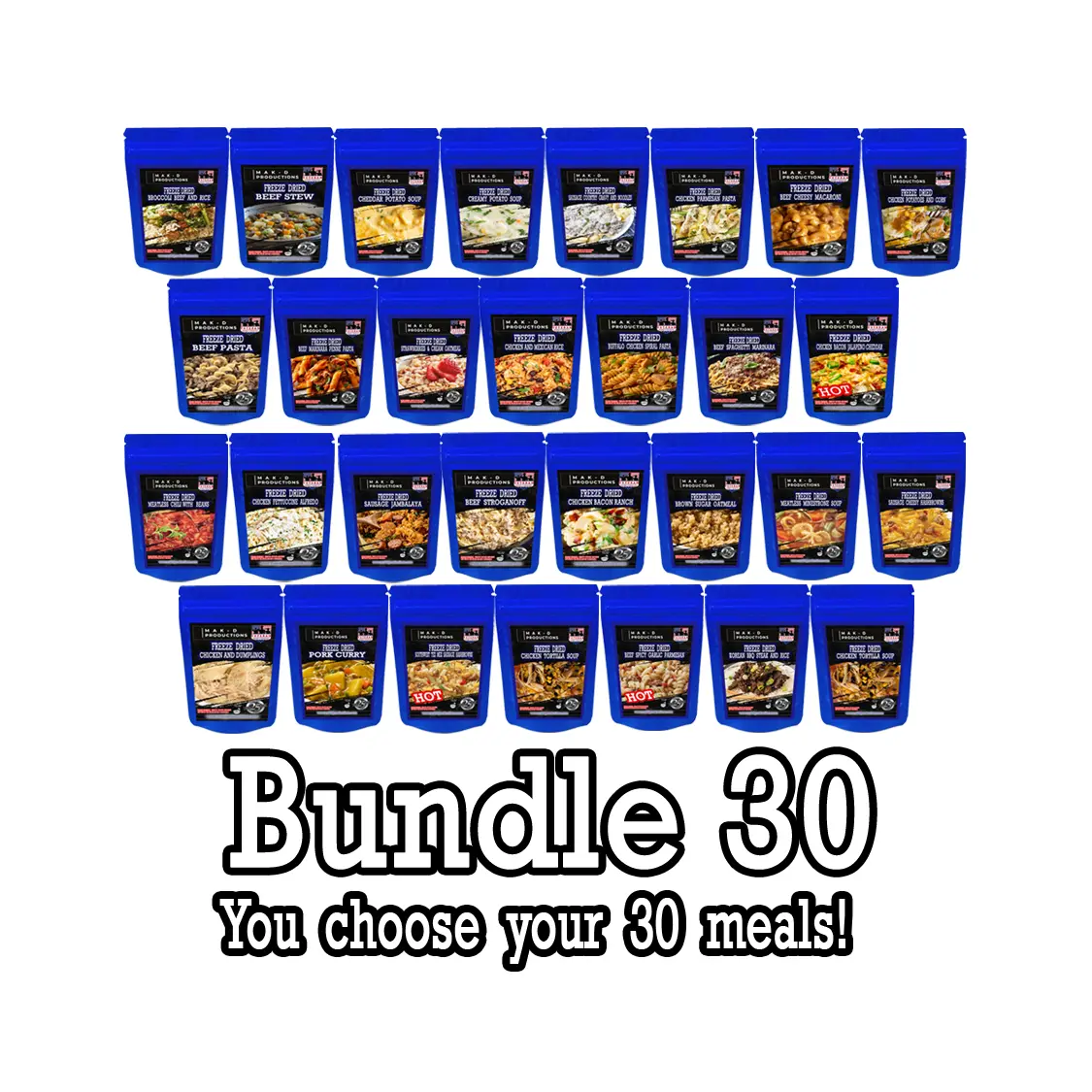 MAK D Productions Freeze Dried Meal Pouches - Set of 30 for only $12.50 each - Gourmet Recipes by a Sullivan University (Louisville, Kentucky) Culinary Chef Graduate - NEVER BLAND TASTING - MADE IN THE USA