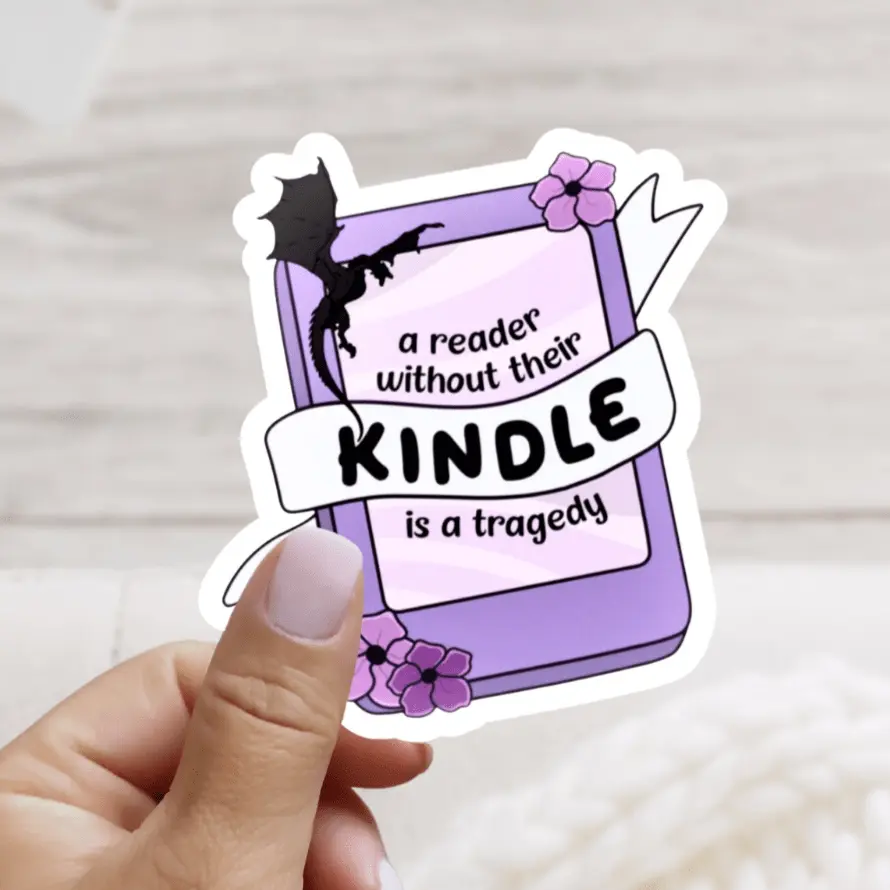 A Reader Without Their Kindle is a Tragedy Sticker - waterproof