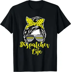 911 Dispatcher Life - Female Operator Emergency Responder Summer Casual Shortsleeve Cotton T-Shirt