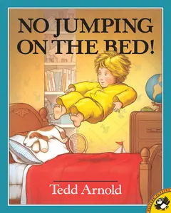 USED-No Jumping on the Bed by Arnold, Tedd (Paperback)