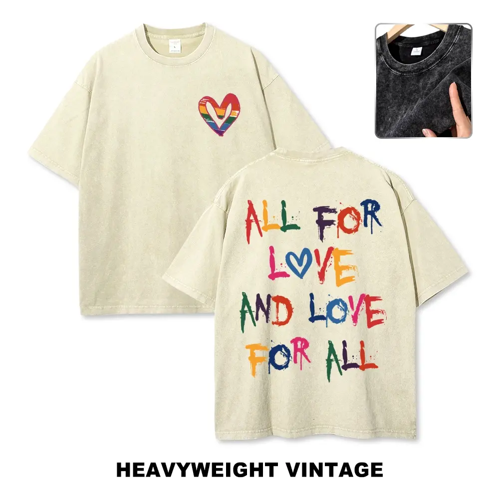 All For Love And Love For All Pride T-Shirt, Vintage Washed Heavyweight Stone Wash Oversized Tee, LGBTQ+ Equality Shirt, Rainbow Love Gift