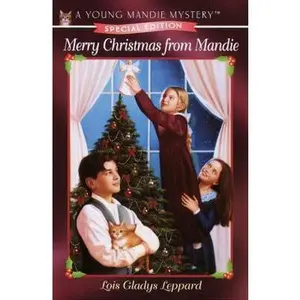 USED-Merry Christmas from Mandie (Young Mandie Mystery Series: Special Edition) by Lois Gladys Leppard (Paperback)