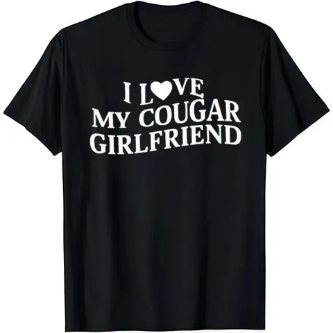Men's Stylish Graphic T-Shirt - 'I Love My Cougar Girlfriend' Print, Soft Cotton Shortsleeve Tops, Casual Lightweight Fitted Menswear, Round Neck Statement Tee