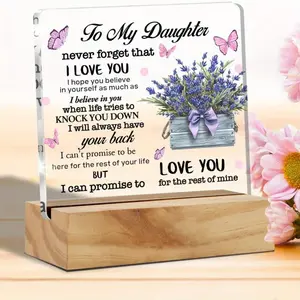 Inspirational Daughter Gifts to My Daughter Never Forget That I Love You Desk Decor Acrylic Plaque Sign with Wood Stand Home Office Keepsake Present Family Wooden Love Message