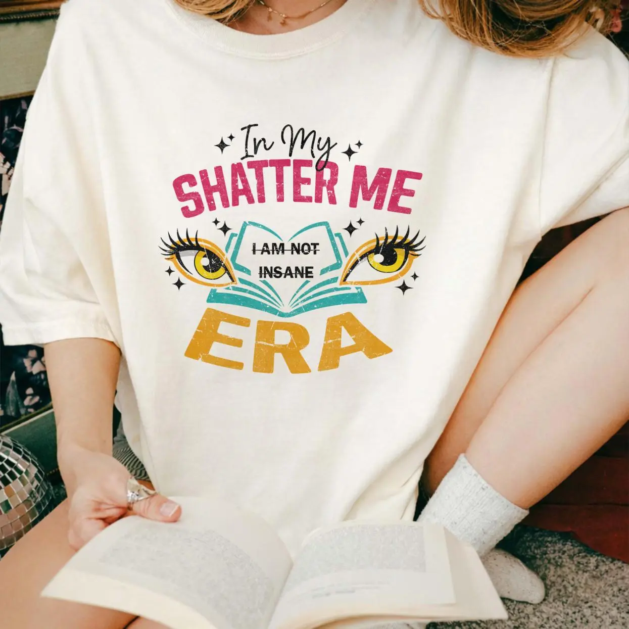 In My SHATTER ME ERA, Comfort colors shirt, I am not insane, Book lover gift, bookish merch, bookish clothing, shatter me series, shatter me, aaron warner, juliette warner, juliette ferrars, kenji kishimoto, sector 45, sector 45 uniform, ignite,