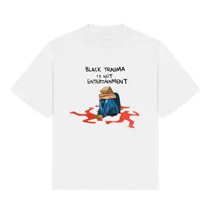 Black trauma is not entertainment Shirt, Fresh Styles, Updated for Today, Lightweight Feel, Moves with You