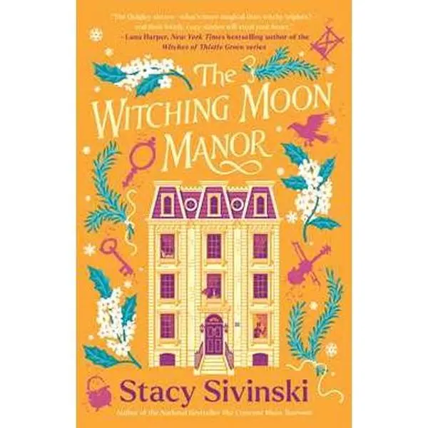 WITCHING MOON MANOR: A NOVEL [Tradepaper]