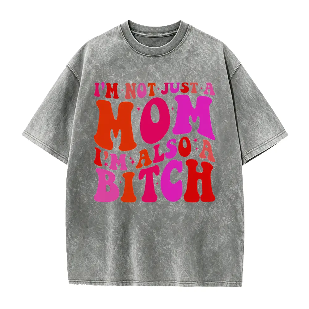 Women's Graphic T-Shirt, Funny "I'm Not Just A Mom" Sarcastic Quote, Casual Baggy Cotton Fabric Short Sleeve Top for Lady