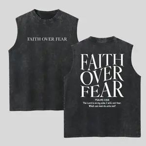 Faith Over Fear Washed Tank Top, Gym Essential, Vintage Casual Crewneck Sleeveless Menswear Tops Classic Cotton Fabric Streetwear