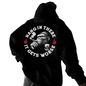 Hang In There It Gets Worse Monkey Hoodie Menswear Graphic Casual Fleece Fabric Pullover Hooded Sweatshirt Trendy Tops Collection for Unisex