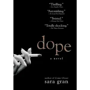USED-Dope by Gran, Sara (Paperback)