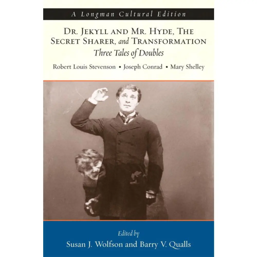 USED-Dr. Jekyll and Mr. Hyde, the Secret Sharer, and Transformation: Three Tales of Doubles, a Longman Cultural Edition by Stevenson, Robert (Paperback)