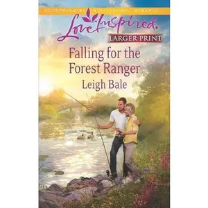 USED-Falling for the Forest Ranger (Love Inspired) by Leigh Bale (Unknown)