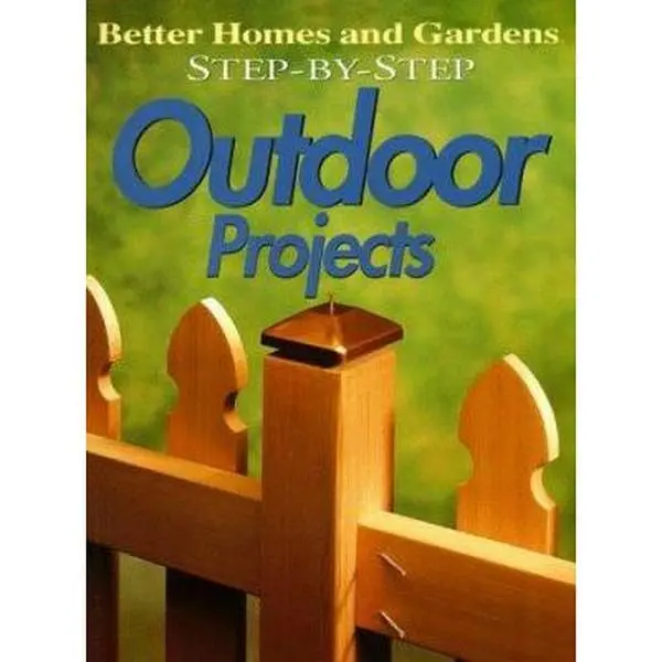 USED-Step-By-Step Outdoor Projects (Paperback)