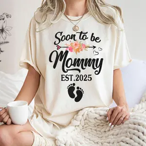 Soon to be Mommy 2025 Mother's Day First Time Mom Pregnancy T-Shirt
