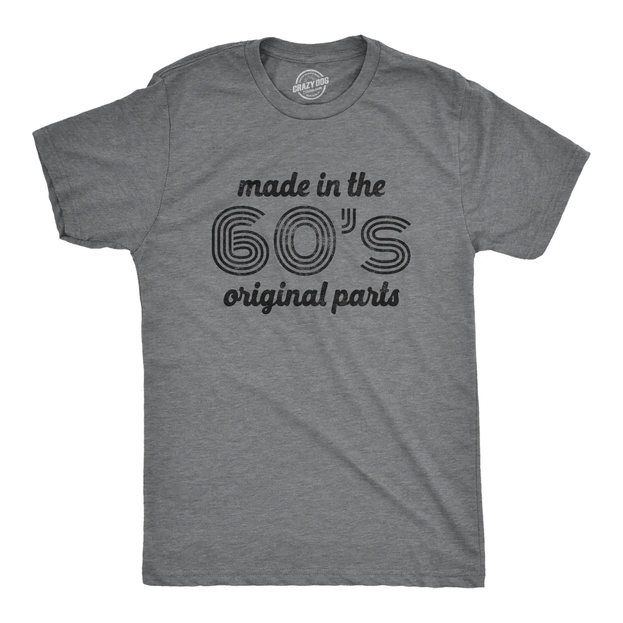 Mens Made In The 60s Original Parts T Shirt Funny Age Birthday Decade Graphic Tee Mens Funny T Shirts Cool Vintage Fashion T-Shirt Gift Classic Menswear Birthday Apparel for Men Funny Vintage Short Sleeve Dark Grey