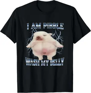 100% Cotton I Am Pibble Wash My Belly Funny Dog Clean My Belly Meme T-Shirt