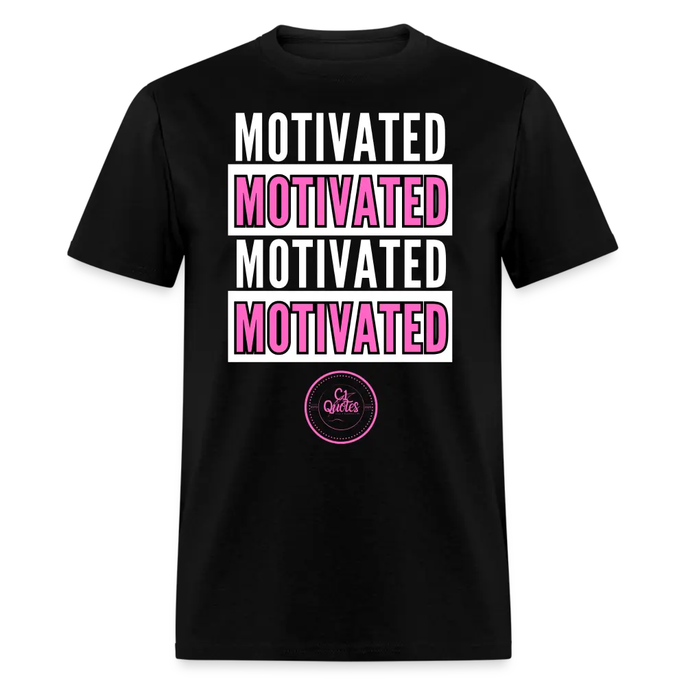 Motivated Unisex Classic T-Shirt (Pink Print)  MOTIVATED Graphic Tee!  Stay Focused & Driven with this Viral Inspo T-Shirt  Perfect Everyday & Gym Outfit for Women & Men  Boost Your Vibe Today! ️ Shop Now! Top Womenswear Tshirt Streetwear Summer Casual