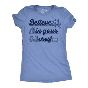 Womens Funny T Shirts Believe In Your Shelf Sarcastic Book Reading Graphic Tee for Ladies Funny Womens T Shirts Cute Vintage Fashion Casual Ladies T-Shirt Gift Nerd Tops for Women Funny Motivational Top Women's Light Blue
