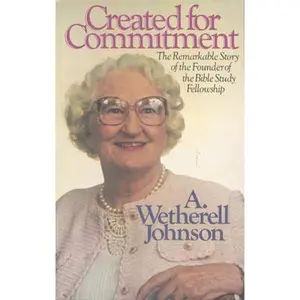 USED Book - Created for Commitment by Johnson, A. Wetherell (Paperback) - english