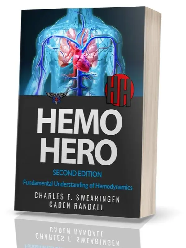 Hemo Hero: Fundamental Understanding of Hemodynamics; 2nd Ed